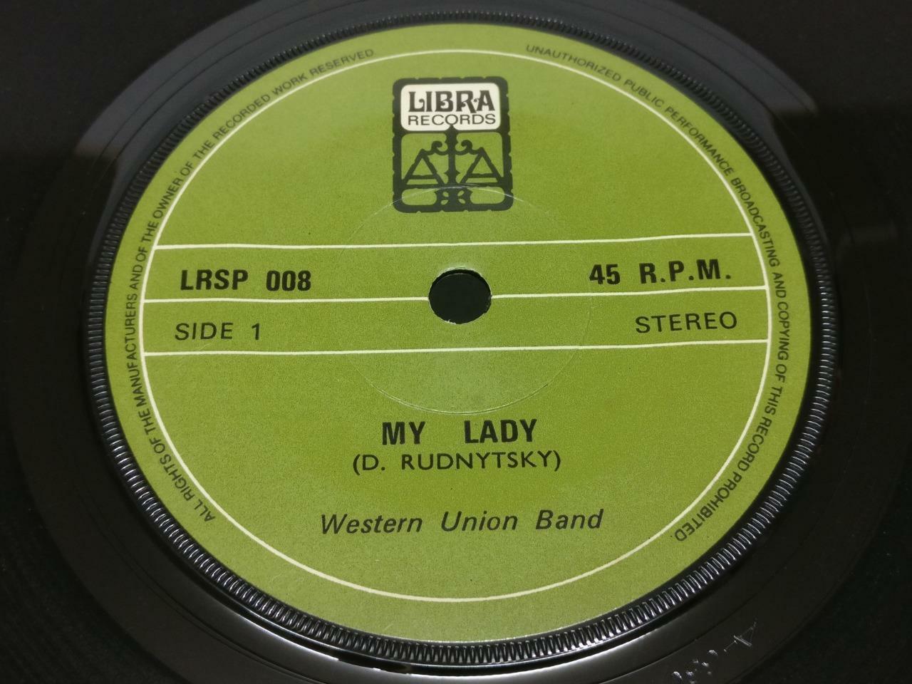 Rare Singapore Western Union Band My Lady English 7" 45RPM SP (EP143)