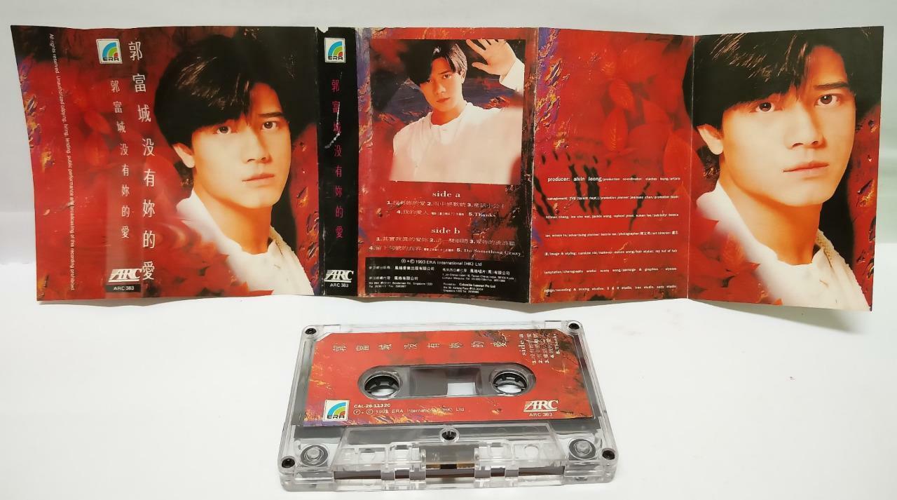 Hong Kong Aaron Kwok 郭富城 没有你的爱 卡帶 磁1993 Rare Singapore Chinese Cassette CT122
