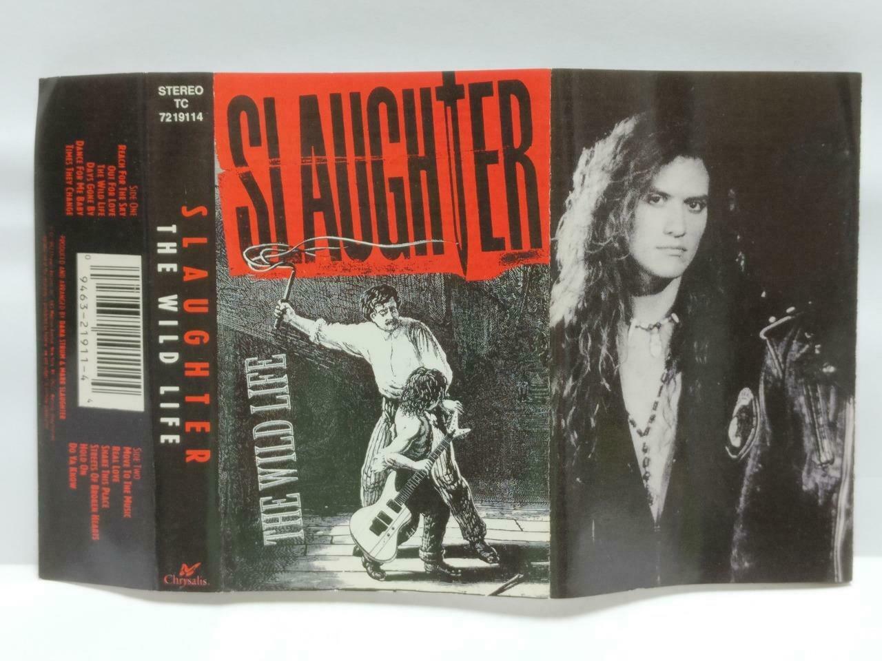 Slaughter The Wild Life 1992 Real Love Hold On USA English Cassette CT505
