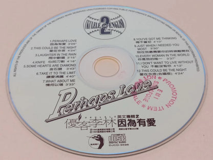 CH888 Taiwan Ukulele 优客李林 1995 Perhaps Love Rare Singapore Promo English CD ZN200