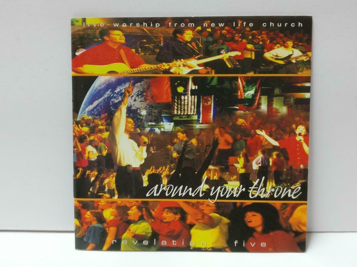 New Life Church Around Your Throne 1999 Jesus Faith Worship Christian CD CDS526