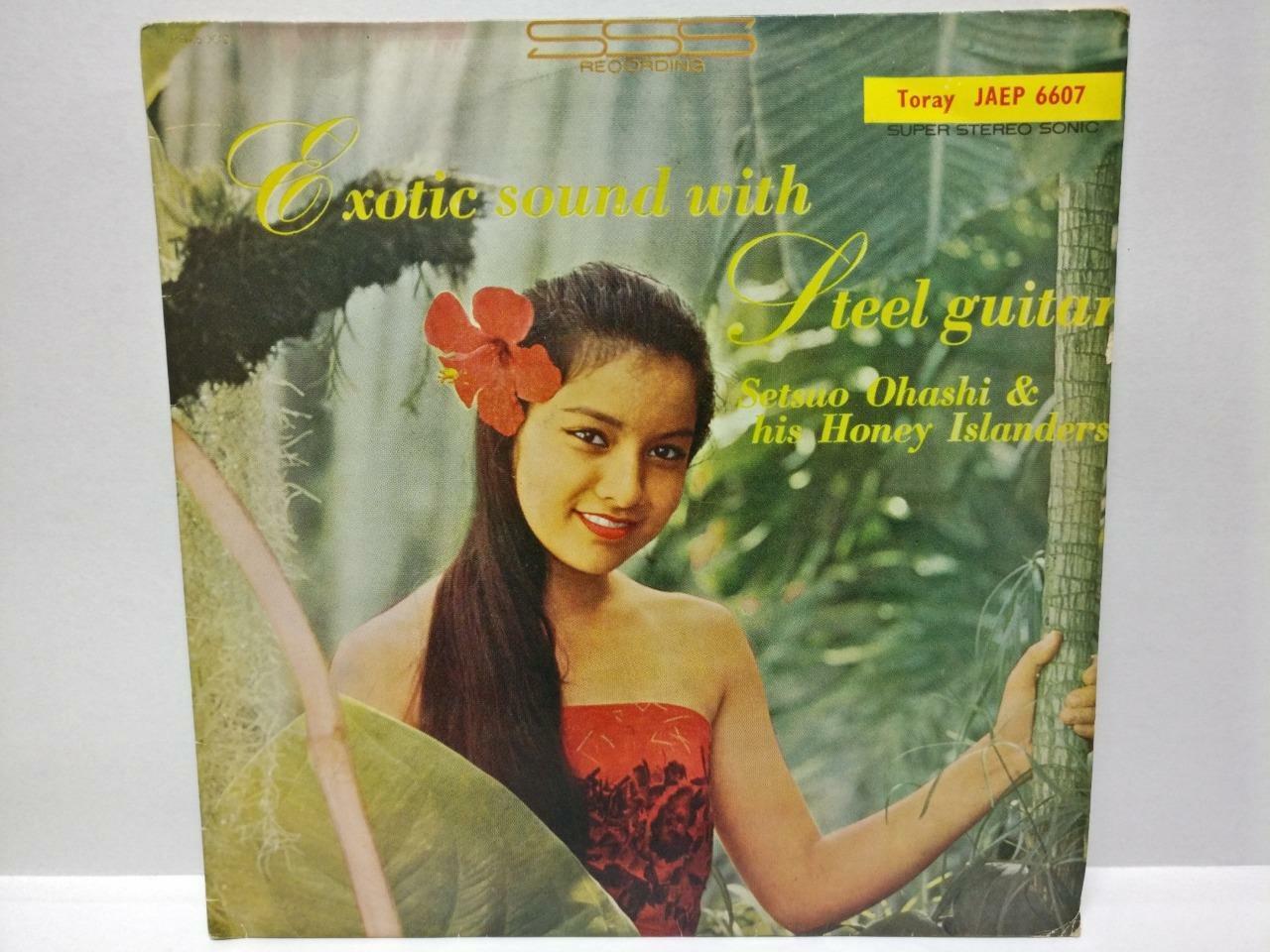 Japan Setsuo Ohashi & His Honey Islanders Steel Guitar Exotic Music EP 7" EP157