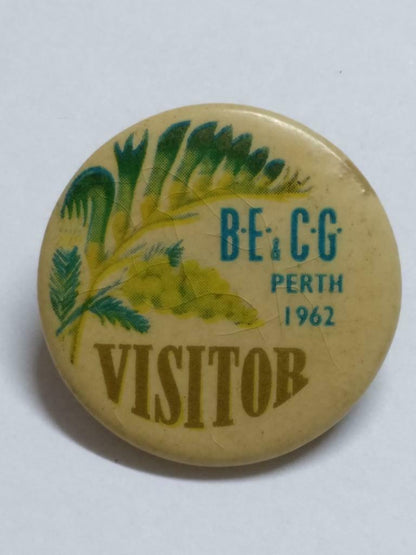 Vintage BE. CG. 1962 Perth Visitor Plant Round Pin Badge Button F/S B930