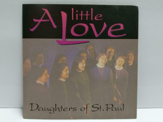 A Little Love Daughters Of St. Paul Christian Worship Gospel 1994 CD (CDS319)