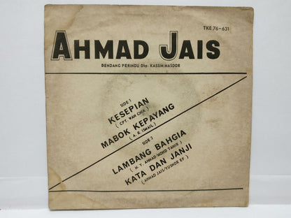 Malay Ahmad Jais Kesepian Lambang Bahgia Singapore Label 7" EP 45 RPM (EP339)