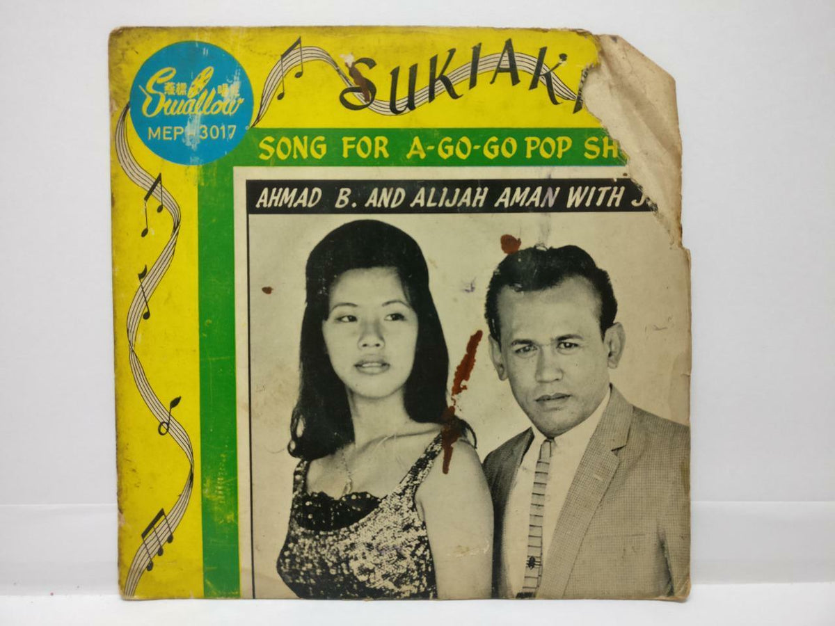 Malay Ahmad B & Alijah Aman Sukiaki Engkau-lah Saja A Go Go Singapore EP EP343