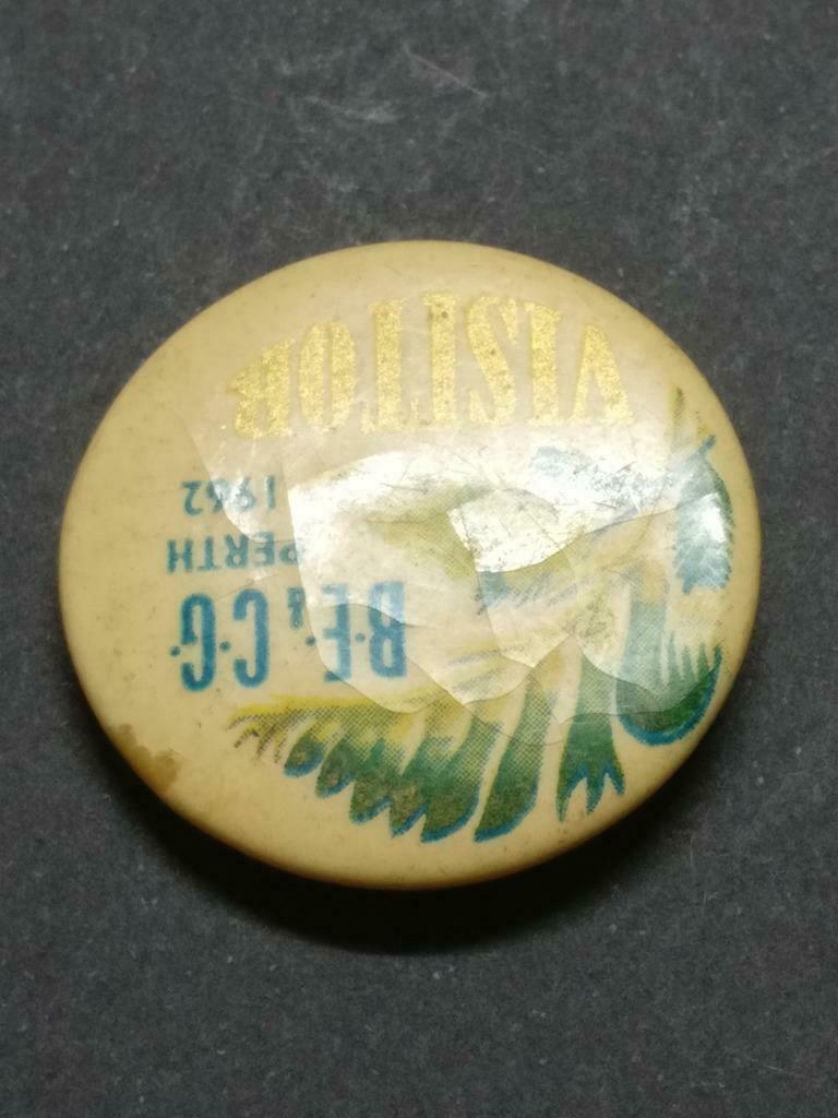 Vintage BE. CG. 1962 Perth Visitor Plant Round Pin Badge Button F/S B930